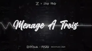 Lizot x Holy Molly - Menage A Trois (Enygma x Fiszu Bootleg) NOWOŚĆ 2021