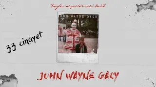 KAN DONDURAN SERİ KATİL (John Wayne Gacy)