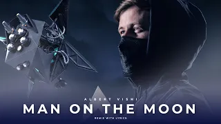 @Alanwalkermusic  - Man On The Moon ft. Benjamin Ingrosso (Albert Vishi Remix)