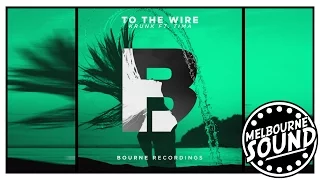 Krunk! ft. Tima D - To The Wire [Bourne Recordings]
