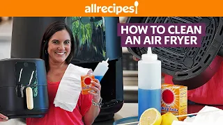 How to Clean Your Air Fryer | Allrecipes