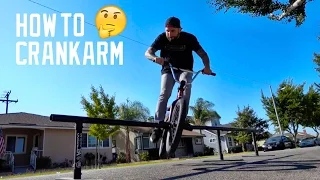 HOW TO CRANKARM GRIND