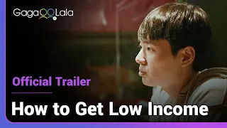 How to Get Low Income | Official Trailer | An unexpected proposal caused a boy to be exposed…🤫