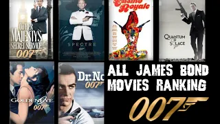 All the James Bond movies ranked worst to first.