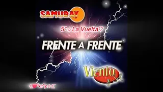 Viento Y Sol,Samuray-Viejitas Pero Bonitas #music