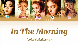 ITZY - Mafia In The Morning (Teaser 3 Lyrics) [Color Coded Lyrics/Rom/Eng]