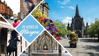 48 Hours Exploring Glasgow: The Best Things To Do In  Glasgow Scotland 🏴󠁧󠁢󠁳󠁣󠁴󠁿