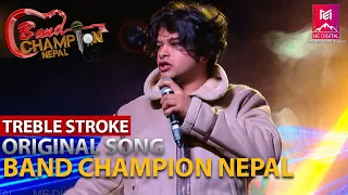 Kaal ||TREBLE STROKE|| Original Song [BAND CHAMPION NEPAL]