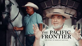 The Pacific Frontier:  The Story of Rancho Santana