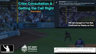 Umpires Exercise Crew Consult Procedure to Change DJ Reyburn's HR Call Prior to Confirmed Replay