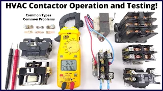 HVAC CONTACTOR Operation, Types, Ratings, Problems, Testing!