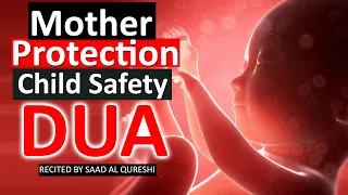 Dua For Baby Safety and For Baby And Mother Protection DURING PREGNANCY