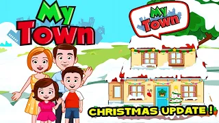 My Town Home: Family Playhouse - New Christmas Decoration at Town Finally