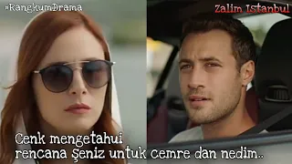 Zalim istanbul Cenk mengetahui rencana seniz untuk cemre dan nedim - part 8