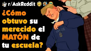 ¿Cómo obtuvo su MERECIDO el MATÓN de tu ESCUELA? #askreddit #redditespañol #shorts