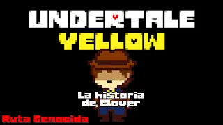 La historia de Clover - Undertale Yellow Ruta Genocida #RutaCompleta