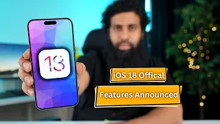 iOS 18 Official Features Announced
