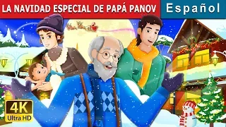 LA NAVIDAD ESPECIAL DE PAPÁ PANOV | Papa Panov's Special Christmas | Cuentos De Hadas Españoles