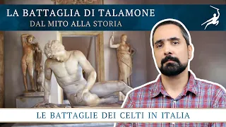 The Battle of Telamon [The Celtic battles of Italy, 23]