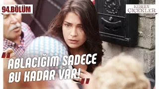 Dilenciden fırça yiyen Eylül! - Kırgın Çiçekler 94.Bölüm