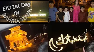 FIRST DAY OF EID || BAHRIA TOWN KARACHI ||