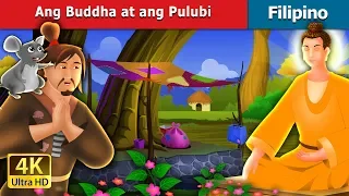 Ang Buddha at ang Pulubi | The Buddha And The Beggar Story in Filipino | @FilipinoFairyTales