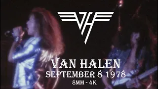 Van Halen September 8 1978,  8mm - 4k