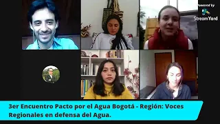3er Encuentro #PactoporelAguaBogotá: Voces