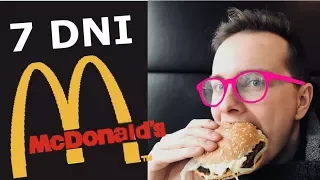 7 DNIOWA DIETA McDONALDS - CO SIĘ STANIE?