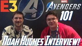 Avengers Project: 101 - Marvel's Avengers Q&A w/ Noah Hughes at E3 2019!!!