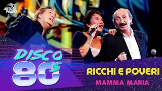 Ricchi e Poveri - Mamma Maria (Disco of the the 80's Festival, Russia, 2010)