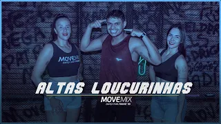 Altas Loucurinhas - Matheus Fernandes ( Coreografia Move mix )