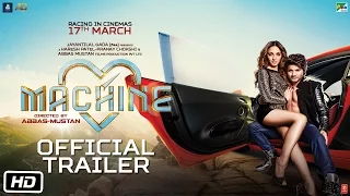 Machine | Official Trailer | Mustafa | Kiara Advani | Abbas-Mustan