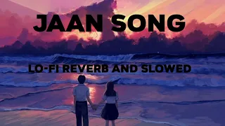 Jaan :  (LO-FI REVERB AND SLOWED )Gulab Sidhu Ft Sargi Maan | | Latest Punjabi Songs 2023 |