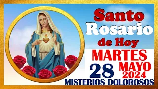 SANTO ROSARIO DE HOY MARTES 28 DE MAYO DE 2024 🌹 Misterios DOLOROSOS 🌹 SANTO ROSARIO MEDITADO 🌹