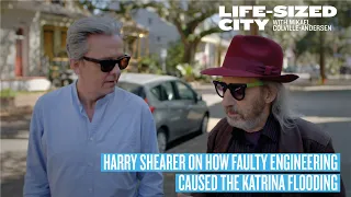 Harry Shearer on how Hurricane Katrina was "a man-made disaster"