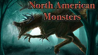Legendary Monsters from North America