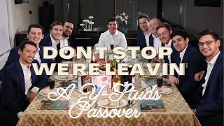 Y-Studs - Don't Stop We're Leavin' - Passover [Official Video]