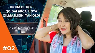 Avto karaoke - Iroda Dilroz QOIDALARGA RIOYA QILMASLIGINI TAN OLDI!