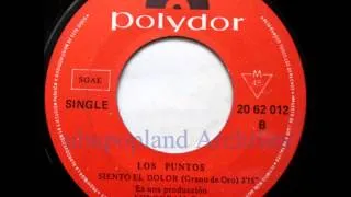 Los Puntos - Siento el dolor - Spanish Freakbeat prog psych punk soul 70