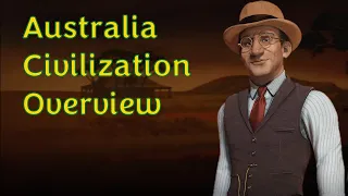 Civ 6 Leader Overviews: How to Play John Curtin of Australia