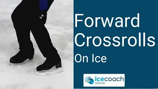 Great Ice Skating Move Used by the Pros, Easy to Learn at Ice Coach Online! Forward Crossrolls!