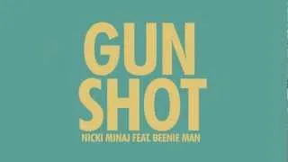 Nicki Minaj (feat. Beenie Man) - Gun Shot (Lyric Video)