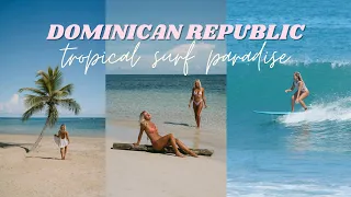 DOMINICAN REPUBLIC | Surfing in tropical paradise