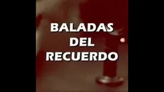 Video🎥Mix Baladas Del Recuerdo❤Clasicos Inmortales Recordar Es Volver A Vivir Part 1 (Dj Harold)