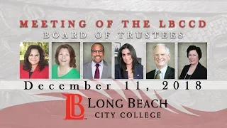 LBCCD Board of Trustees Meeting - December 11, 2018