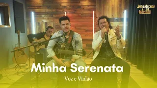 Minha Serenata - João Moreno e Mariano