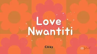 Ckay Love Nwantiti Lyrics