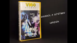 Egyedül a sötétben - Alone in the dark (1982) - Verziók