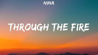 NINA - Through The Fire (Lyrics)